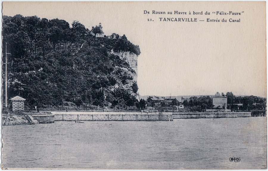21. TANCARVILLE - Entrée du canal De Rouen au havre à bord du "Félix-Faure". Marcel Raitre (E+D)